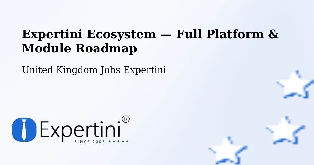 Expertini Ecosystem — Full Platform & Module Roadmap – Warrington